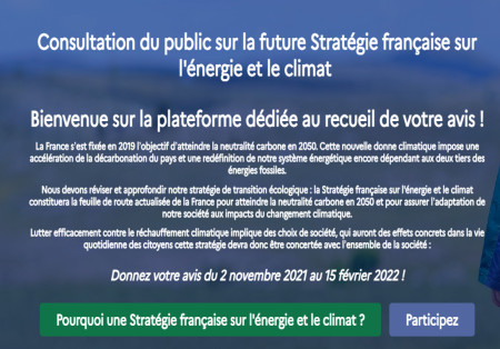 Consultation public sur la future stratégie française sur l'énergie et le climat Consultation public sur la future stratégie française sur l'énergie et le climat