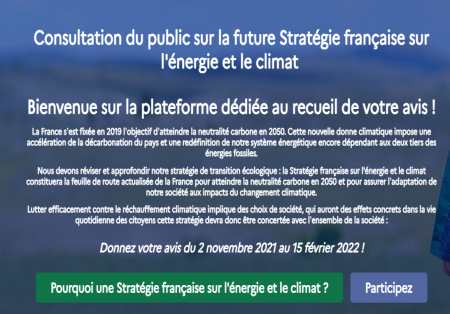 Consultation public sur la future stratégie française sur l'énergie et le climat Consultation public sur la future stratégie française sur l'énergie et le climat